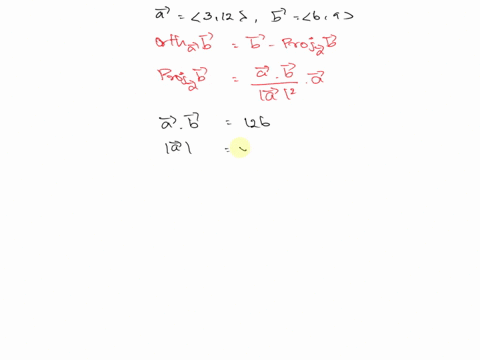 for-the-vectors-3-12-ad-b-6-9-find-orthab-orthab-illustrate-by-drawing-the-vectors-a-b-projab-and-orthab-10-lproj-b-on-a-orth-b-on-a-10-12-10467