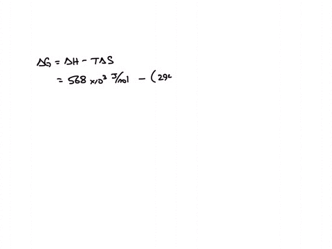 calculate-the-gibbs-free-energy-change-in-kjmol-for-a-reaction-at-294-k-given-a-value-of-hh-568-kjmol-and-ss-721-jmolk-21397