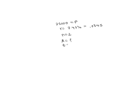 25000-are-deposited-into-an-account-with-a-345-interest-ratecompounded-semi-annually-find-the-accumulated-amount-after-25-years-hintap1t-round-your-answer-to-the-nearest-cent-hundredth-enter-88158