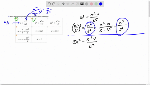 which-of-the-following-arc-dimensionally-consistent-choose-all-that-apply-x2-v-at3-x2v-a3-t5-x2v-xa2-t4-xv2-a-t-2-v-sat-x-3vt-vt2-x-vt-2-x-t-30547