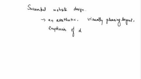 a-successful-website-design-should-consider-check-all-answer-choices-that-apply-an-aesthetic-visually-pleasing-layout-emphasis-of-different-content-types-hierarchy-showing-the-relative-impor-96547