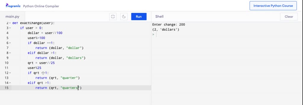 Write a program with the total change amount as an integer input that ...