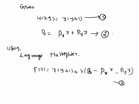 8-a-consumer-has-the-following-utility-maximization-problem-maxxy-ulxy-xly-1-stb-pxx-pyy-where-xy-are-the-two-consumption-goods-whose-prices-are-px-and-py-respectively-her-budget-is-b_-a-fro-48557