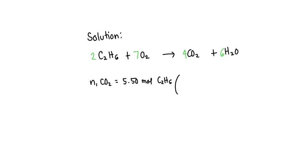 SOLVED The combustion of ethane C2H6 produces carbon dioxide