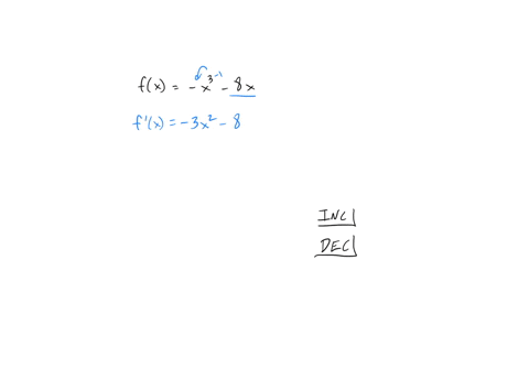 find-the-intervals-on-which-f-is-increasing-and-the-intervals-on-which-it-is-decreasing-fx-x3-8x-select-the-correct-choice-below-and-if-necessary-fill-in-the-answer-boxes-to-complete-your-ch-01354