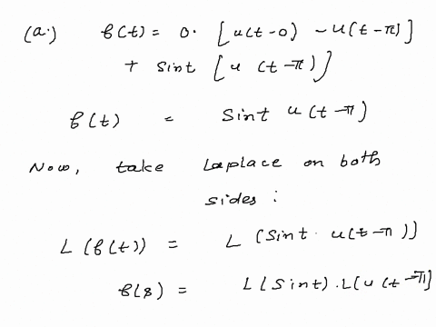 2-unit-step-function-express-each-of-the-following-functions-in-terms-of-the-unit-step-function-then-find-its-laplace-transform_-0-t-t-ft-sin-t-t2t-0-t-0-ft-tet-0-t-1-et-t21-96386
