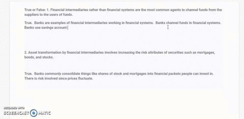 true-or-false-1-financial-intermediaries-rather-than-financial-systems-are-the-most-common-agents-to-channel-funds-from-the-suppliers-to-the-users-of-funds-2-asset-transformation-by-financia-79645