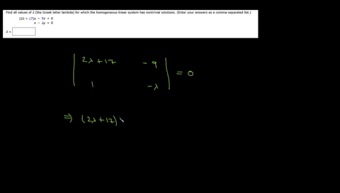 find-all-values-of-the-greek-letter-lambda-for-whlch-the-homogeneous-linear-system-has-nontrivial-solutions-enter-your-answers-as-comma-separated-list-2a-17-52251