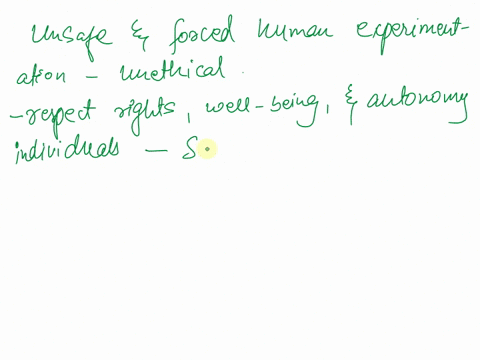 true-or-false-performing-unsafe-and-forced-human-experimentation-is-unethical-43617