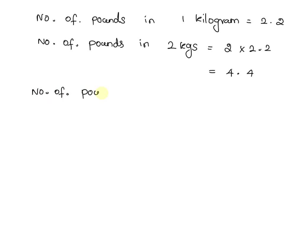 Number of pounds 2024 in a kilogram