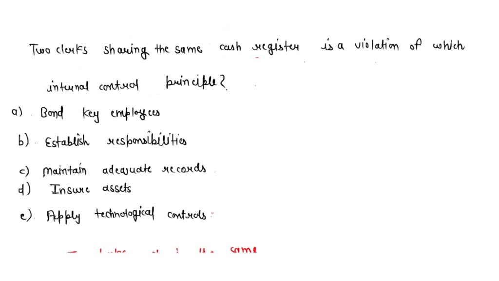 SOLVED Two clerks sharing the same cash register is a violation of