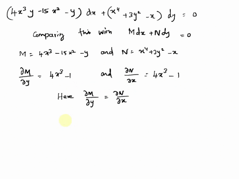 consider-the-first-order-differential-equation-4x3y-15x2-ydx-x4-3y2-xdy-0-a-verify-that-the-equation-is-accurate-b-solve-the-equation-33368