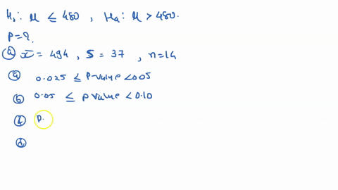 consider-the-following-hypotheses-480-480-ho-ha-find-the-pvalue-for-this-test-based-on-the-following-sample-information-you-may-find-useful-to-reference-the-appropriate-table-z-table-or-ltab-92467