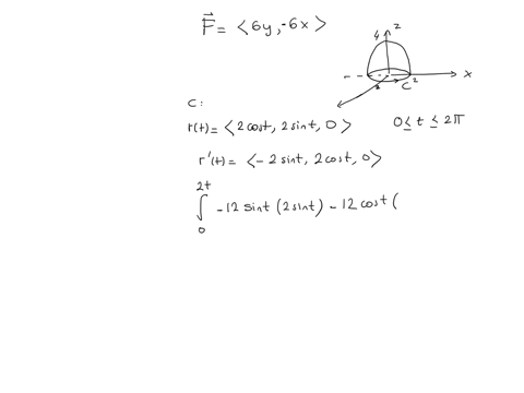 calculate-the-circulation-int_c-vecf-cdot-d-vecr-in-two-ways-directly-and-using-stokes-theorem-the-vector-field-vecf6-y-veci-6-x-vecj-and-c-is-the-boundary-of-s-the-part-of-the-surface-z4-x2-y2-above