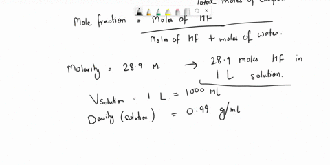 an-aqueous-solution-of-hf-mm2001gmol-has-a-density-of-099-gml-and-molarity-of-289m-what-is-the-mole-fraction-of-hf-63874