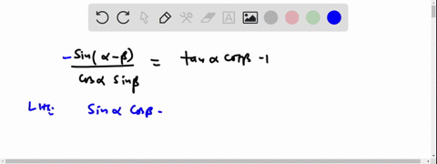 verify-the-identity-sin-a-8-tan-a-cot-p-cos-sin-p-write-the-left-side-numerator-in-terms-of-a-sum-or-difference-formula-for-sine-or-cosine-sin-a-8-cos-sin-8-cos-sin-p-rewrite-the-expression-06671