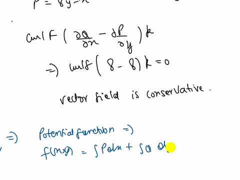 determine-whether-the-vector-field-is-conservative-fx-y-8y-x2i-8x-yj-conservative-not-conservative-if-it-is-find-potential-function-for-the-vector-field_-if-an-answer-does-not-exist-enter-dn-50142