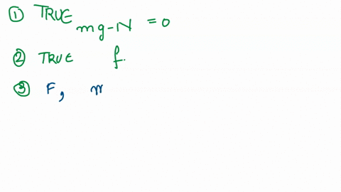 trueffalse-10-markse-the-normal-force-that-acts-on-an-object-is-always-equal-in-magnitude-and-opposite-in-direc-tion-to-the-gravitational-force-that-is-acting-o-it-2-friction-always-acts-aga-83614