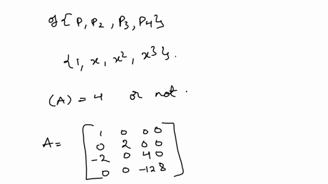 consider-the-set-s-fp1-p2-p3-p4g-where-p1-1-p2-2x-p3-2-4x2-p4-12x-8x3-a-show-that-this-set-of-polynomials-forms-a-basis-for-p3-b-find-the-coordinate-vector-of-p-1-2x-4x2-8x3-relative-to-its-30131