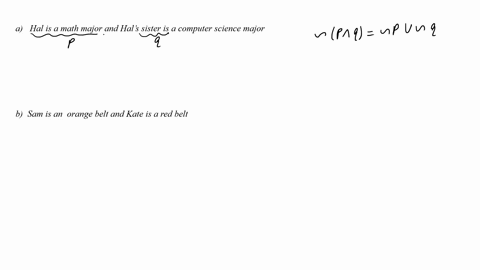 use-de-morgan-laws-to-write-negations-for-the-statements-in-25-31-25-hal-is-a-math-major-and-hal-s-sister-is-a-computer-science-major-26-sam-is-n-orange-belt-and-kate-is-a-red-belt-06792