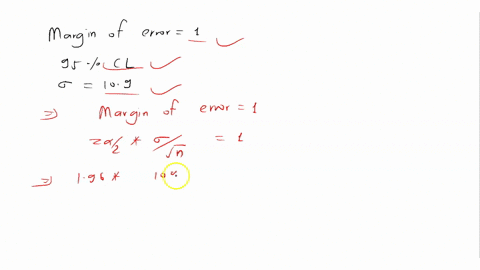 determine-the-minimum-sample-size-required-when-you-want-to-be-95-confident-that-the-sample-mean-is-within-one-unit-of-the-population-mean-and-sigmaequals109-assume-the-population-is-normally-distribu