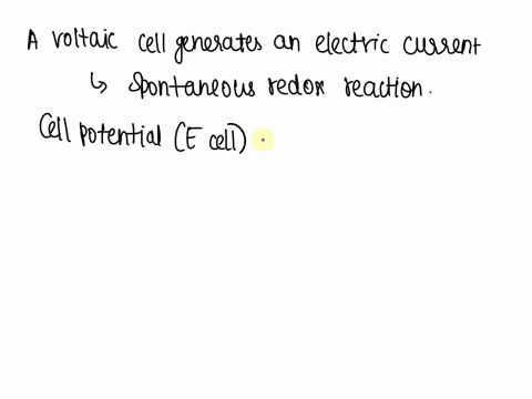 when-the-cell-potential-is-negative-in-a-voltaic-cell-the-cell-reaction-will-not-proceed-spontneously-a-true-b-false-49342