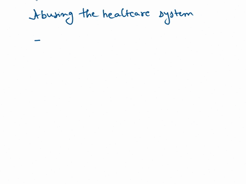 given-the-amoral-hazarda-problem-mentioned-in-ch-5-in-your-opinion-whether-many-insured-patients-in-the-us-really-aabusea-the-healthcare-system-what-kind-of-market-participants-insurance-car-71056