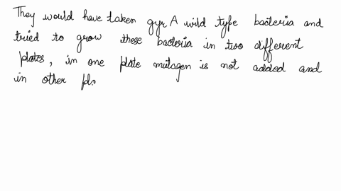 4-researchers-want-to-isolate-mutations-in-a-particular-domain-of-a-protein-and-thus-wish-to-mutagenize-cells-and-screen-for-the-desired-phenotype-resistance-to-the-antibiotic-ciprofloxacin-54407