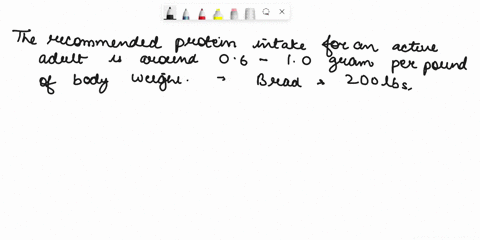 how-many-grams-of-protein-should-brad-consume-if-he-weighs-zoolbs-and-is-an-active-adult-building-muscle-mass-180-grams-72-grams-500-grams-108-grams-126-grams-97799