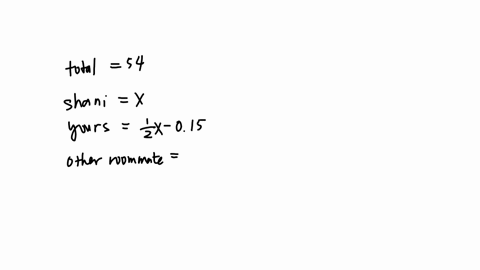 question-20-0-1-pt-2-1-details-your-roommate-shani-offered-to-buy-groceries-for-you-and-your-other-roommate-the-total-bill-was-54-she-forgot-to-save-the-individual-receipts-but-remembered-that-your-2