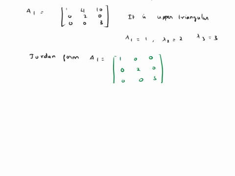 find-the-jordan-form-representation-for-the-following-matrices-1-4-10-a1-0-2-0-0-0-3-1-0-1-4-3-a2-0-1-0-1-a3-0-1-0-0-0-2-0-4-3-a4-0-20-16-0-25-20-98105