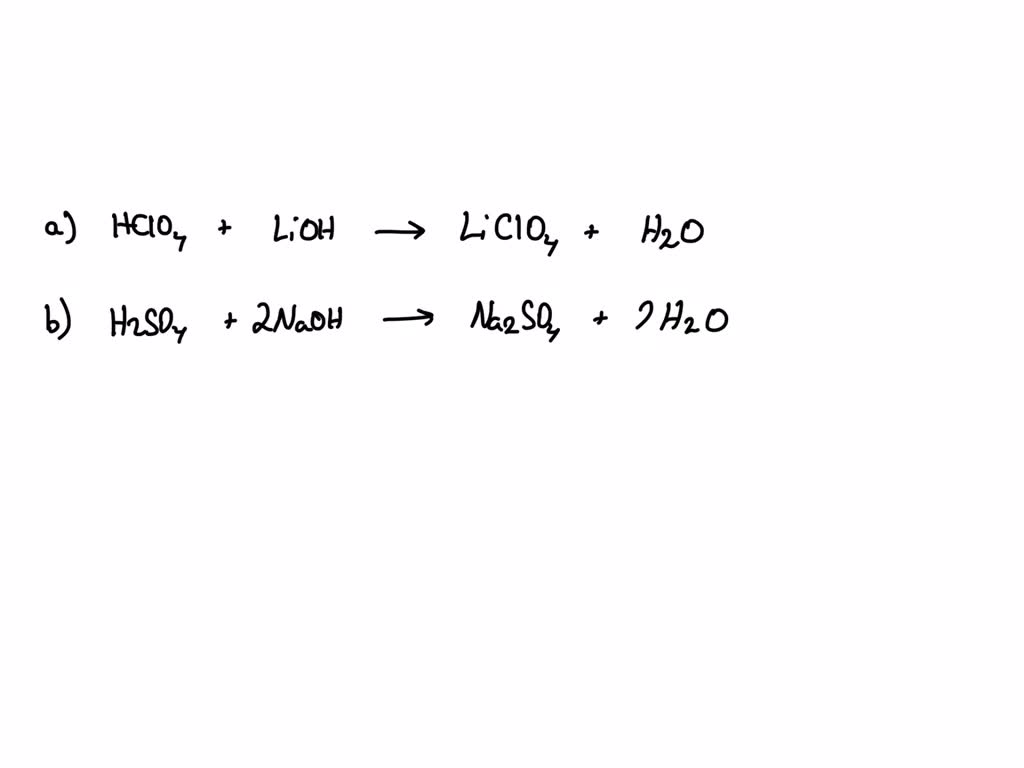SOLVED Complete and balance the following acidbase equations(a) A