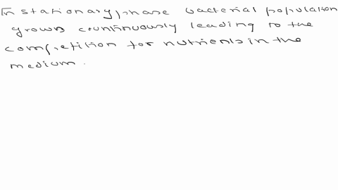 explain-what-is-happening-during-stationary-phase-of-a-standard-growth-curve-give-information-about-the-growth-rate-death-rate-and-overall-growth-rate-in-connection-with-food-availability-co-96762