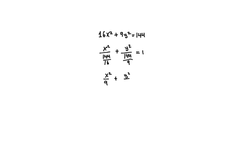 find-parametric-equations-and-a-parameter-interval-for-the-motion-of-a-particle-in-the-xy-plane-that-traces-the-ellipse-16x2-9y2-144-once-counterclockwise-there-are-many-ways-to-do-this-14403