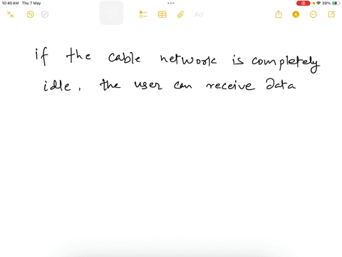 how-fast-can-a-cable-user-receive-data-if-the-network-is-otherwise-idle-assume-that-the-user-interface-is-a-10-mbps-ethernet-b-100-mbps-ethernet-c-54-mbps-wireless-24206