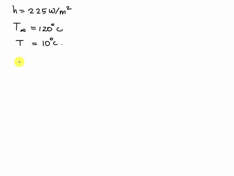 a-force-convective-heat-transfer-coefficient-for-a-hot-fluid-flowing-over-a-cool-surface-is-225-w-m2-0c-for-a-particular-problem-the-fluid-temperature-upstream-of-the-cool-surface-is-120-0c-67806