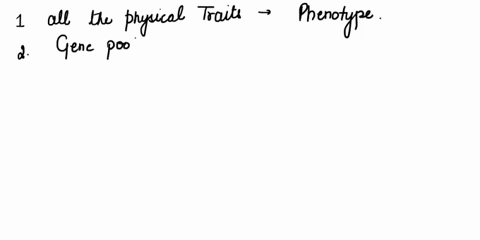 gid-question-8-he-ama-0-7-polnts-match-thc-following-kev-terms-to-their-definitions-all-the-physical-traits-of-an-organism-all-the-genes-in-the-bodies-of-all-mcmbers-of-givcn-spccics-or-popu-98124