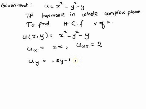 3-verify-that-u-x2-y2-y-is-harmonic-in-the-whole-complex-plane-and-find-a-harmonic-conjugate-function-v-of-u_-25076