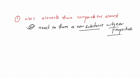 1when-elements-form-compounds-the-elements-always-change-their-physical-state-keep-their-original-properties-react-to-form-a-new-substance-with-new-properties-2-which-of-the-following-descri-77193