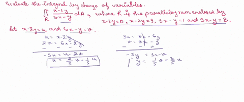tutorial-exercise-evaluate-the-given-integral-by-making-an-appropriate-change-of-variables-_-da-where-r-is-the-parallelogram-enclosed-by-the-lines-x-2y-0-x-2y-9-3x-3x-y-1-and-3x-y-step-let-u-46932