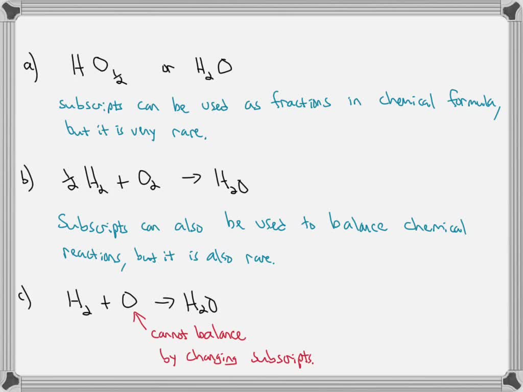 solved-can-the-subscripts-in-a-chemical-formula-be-fractions-explain