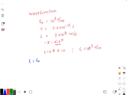 write-the-expression-for-the-wavefunction-of-a-harmonic-wave-of-amplitude-103-vm-period-22-10-15-s-and-speed-3-108-ms-the-wave-is-propagating-in-the-negative-x-direction-and-has-a-value-of-1-04255