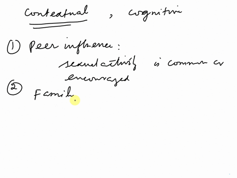briefly-explain-two-contextual-and-two-cognitive-factors-related-to-sexual-risk-taking-in-adolescence-30392