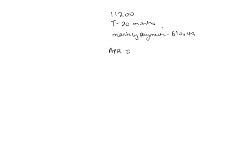 what-is-the-apr-on-a-loan-of-11200-for-20-months-with-a-monthly-payment-of-61049-round-to-the-nearest-tenth-of-a-percent-30156