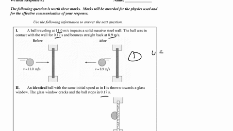 written-response-2-name-qquad-the-following-question-is-worth-three-marks-marks-will-be-awarded-for-the-physics-used-and-for-the-effective-communication-of-your-response-use-the-following-information