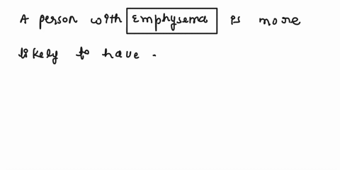 would-you-expect-a-person-with-emphysema-to-have-acidosis-or-alkalosis-explain-73682