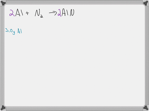 aluminum-metal-reacts-with-nitrogen-gas-to-produce-aluminum-nitride-write-a-balanced-equation-for-the-reaction-calculate-the-number-of-grams-of-excess-reactant-that-remain-after-30g-of-alumi-20125