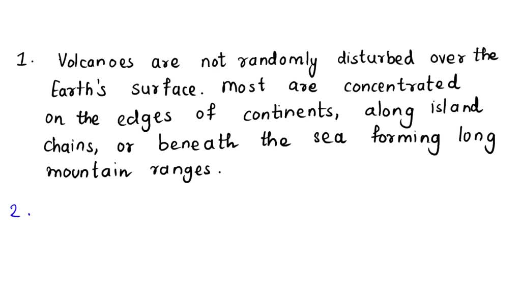 Solved guide questions 1 how are volcanoes distributed 2 where are