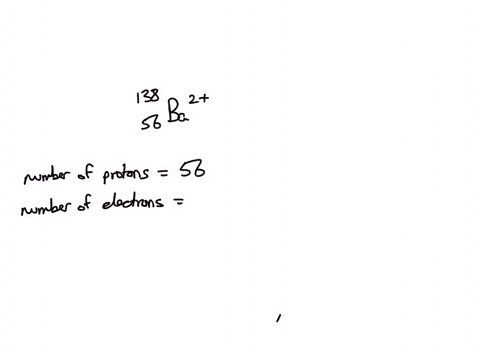 question-7-7-how-how-many-electrons-are-in-56-138-ba-2-138-electrons-78-electrons-56-electrons-54-electrons-60902