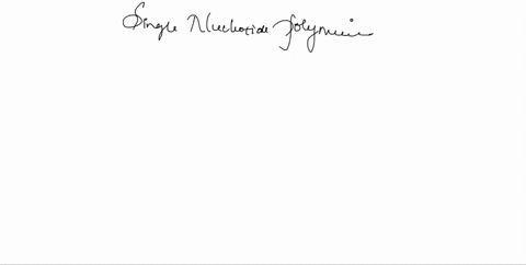 1-single-nucleotide-polymerase-isare-a-caused-by-abnormal-chromosome-structure-b-a-single-nucleotide-alteration-in-the-genome-sequence-c-caused-by-abnormal-chromosome-number-2-single-strande-86543